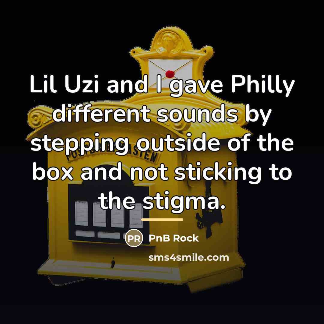 “Lil Uzi and I gave Philly different sounds by stepping…” quote by PnB Rock