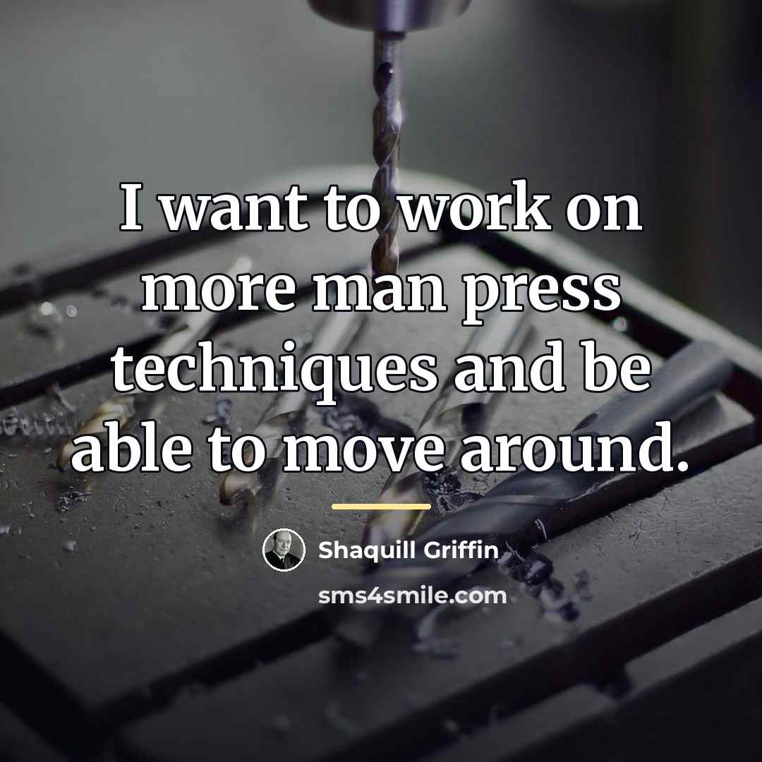 “I want to work on more man press techniques and…” quote by Shaquill Griffin
