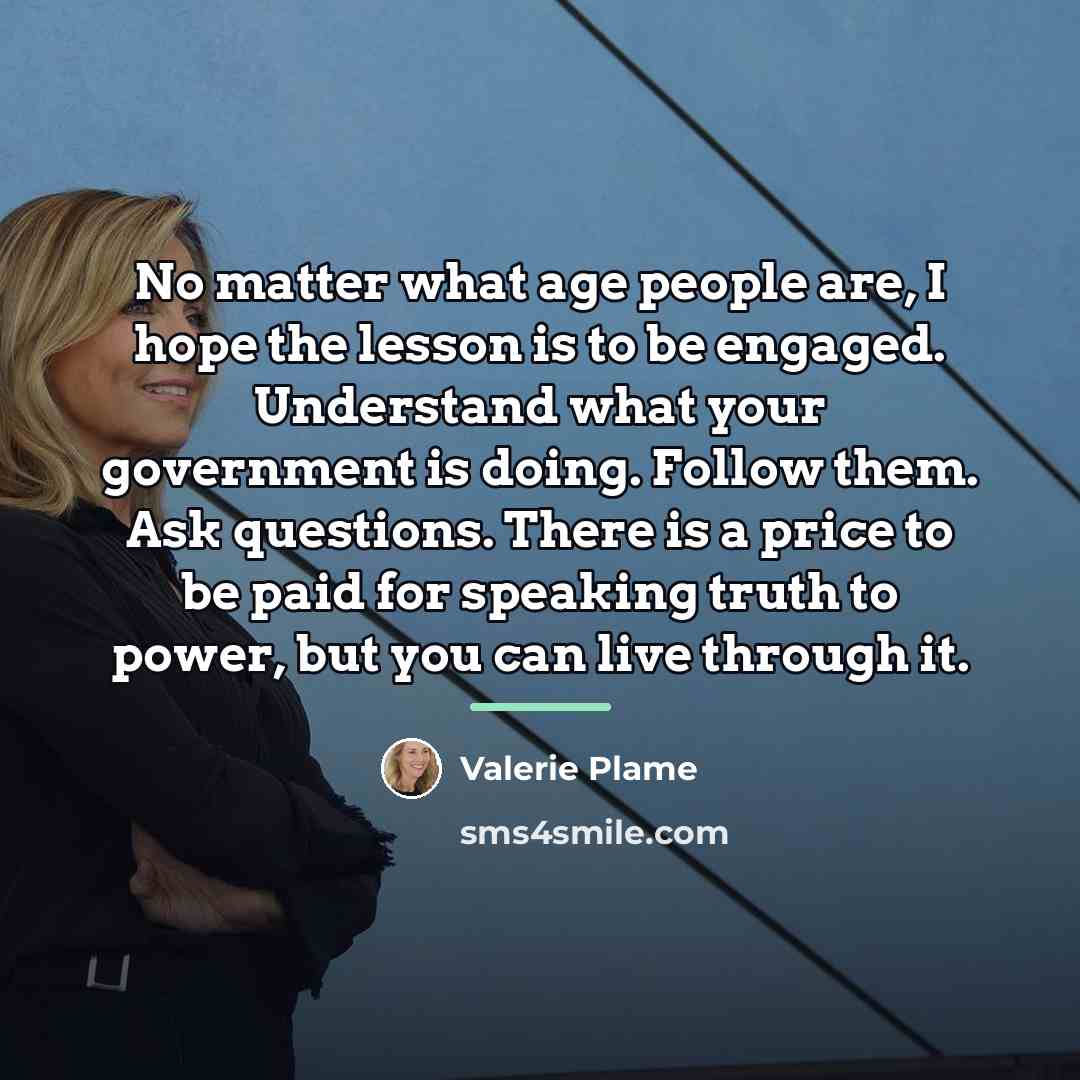 “No matter what age people are, I hope the lesson…” quote by Valerie Plame