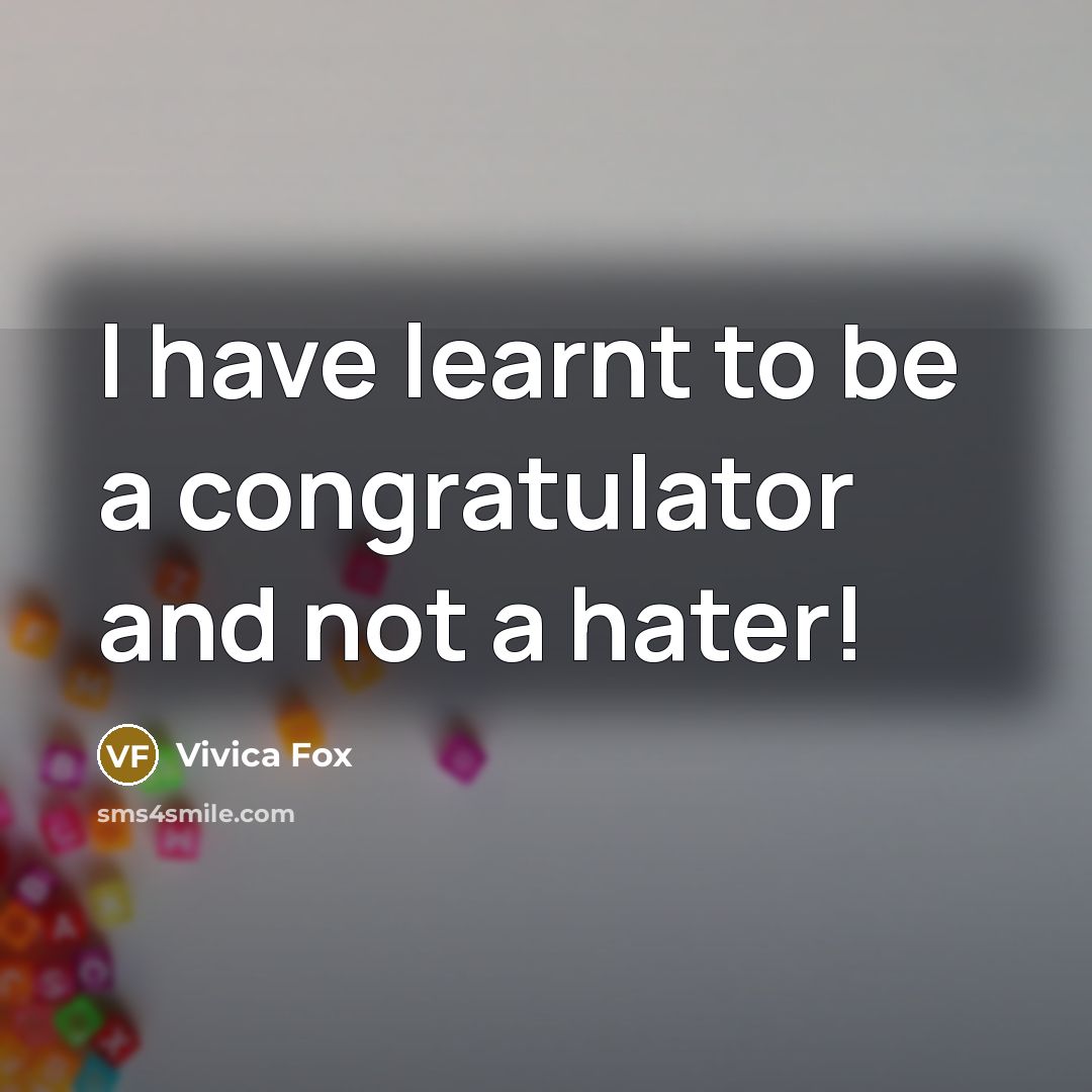 “I have learnt to be a congratulator and not a…” quote by Vivica Fox