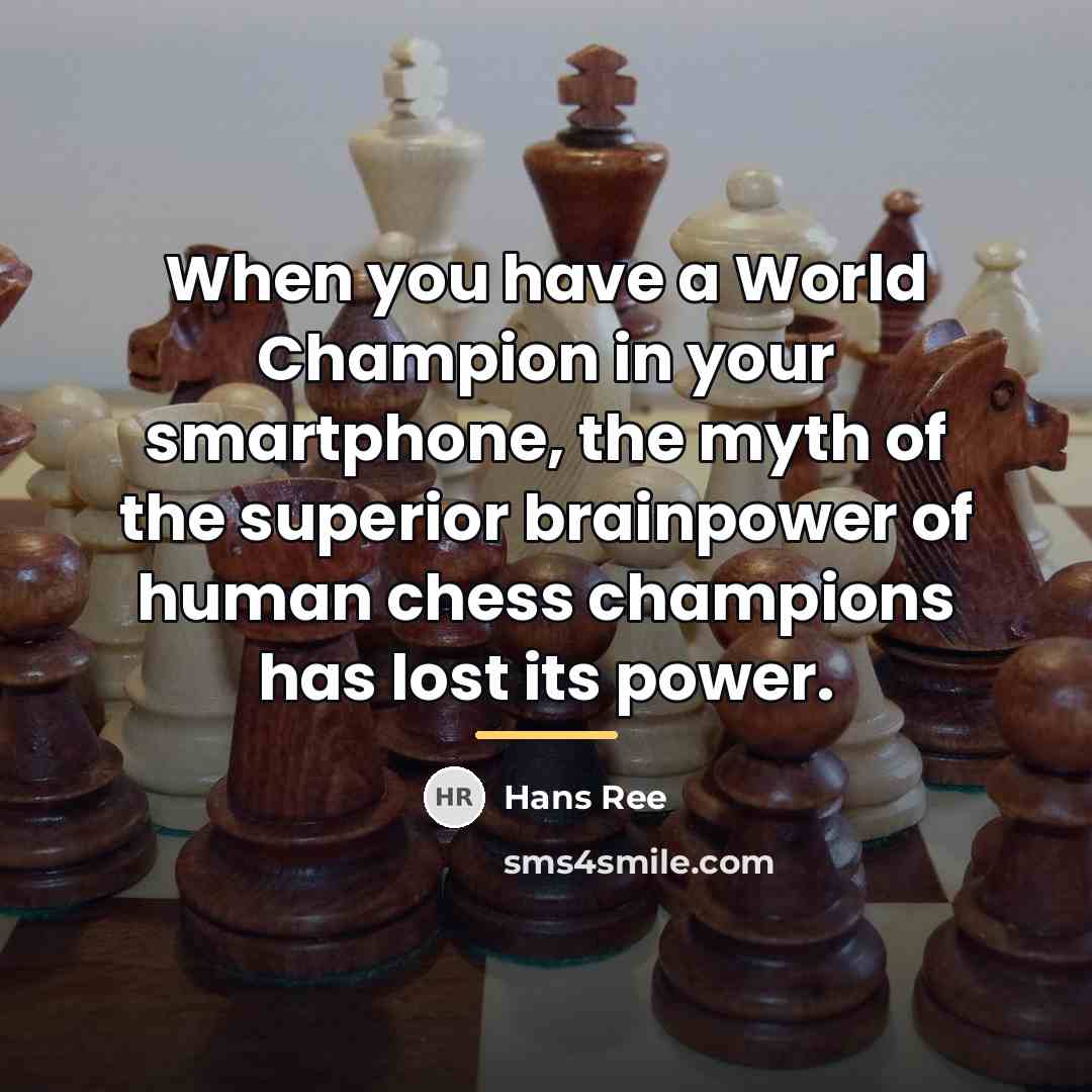 “When you have a World Champion in your smartphone, the…” quote by Hans Ree