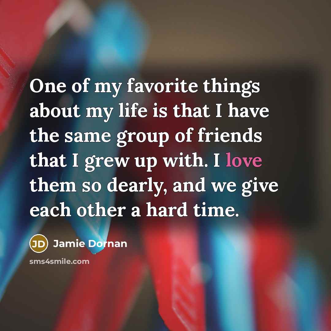 “One of my favorite things about my life is that…” quote by Jamie Dornan