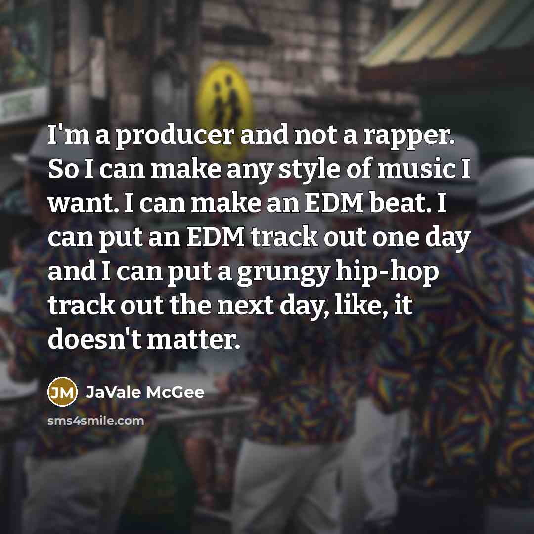 “I'm a producer and not a rapper. So I can…” quote by JaVale McGee