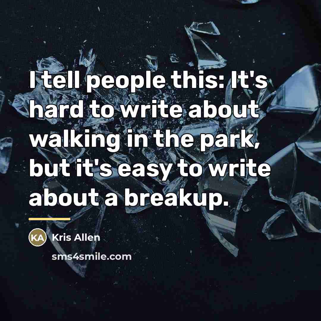 “I tell people this: It's hard to write about walking…” quote by Kris Allen