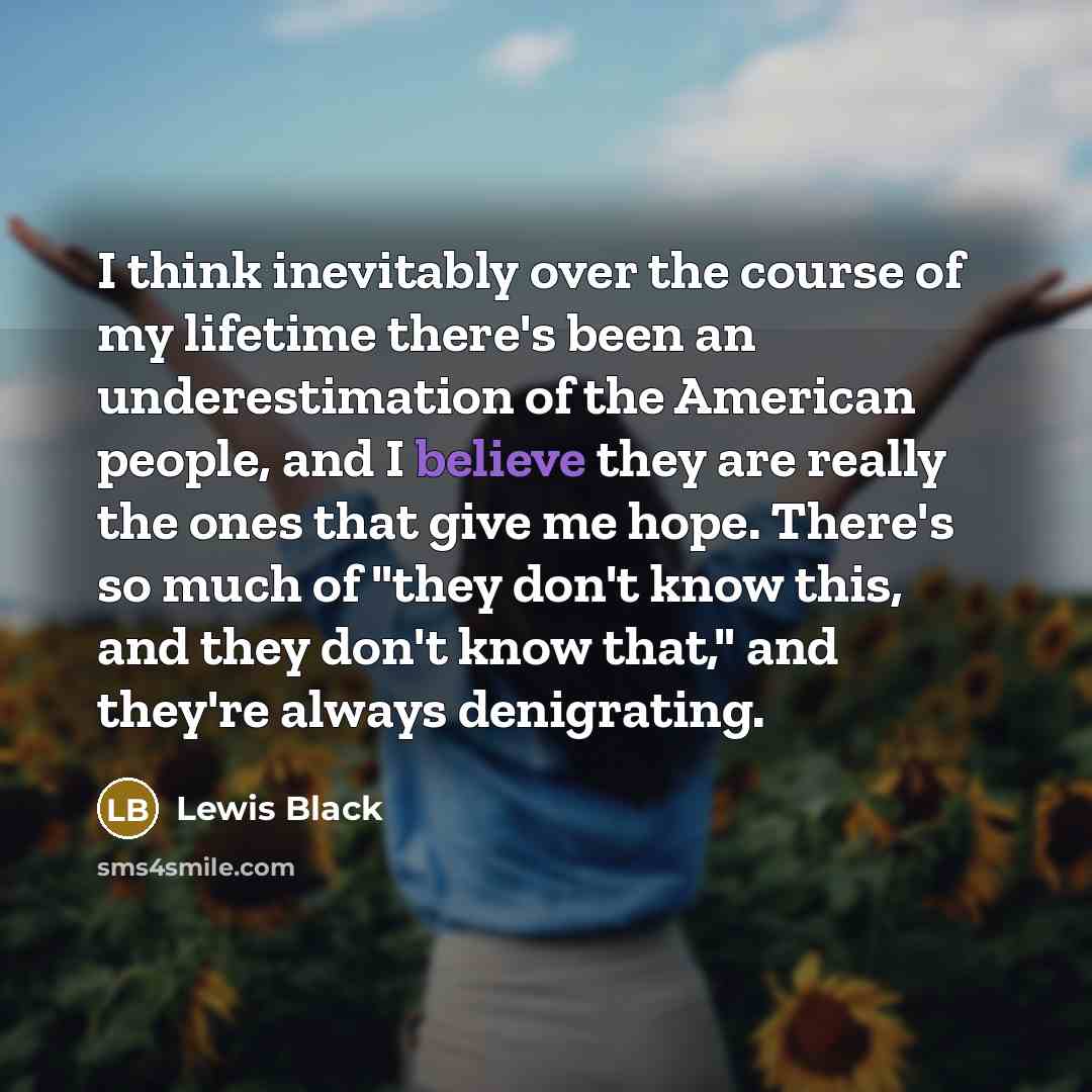 “I think inevitably over the course of my lifetime there's…” quote by Lewis Black