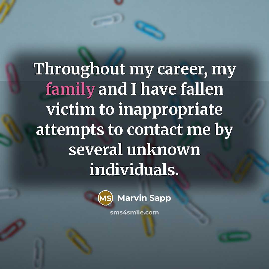 “Throughout my career, my family and I have fallen victim…” quote by Marvin Sapp