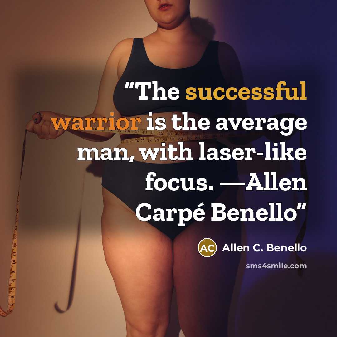 “The successful warrior is the average man, with laser-like focus. —Allen Carpé Benello” quote by Allen C. Benello
