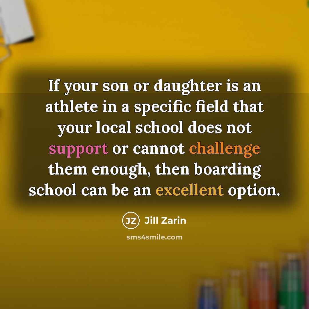 “If your son or daughter is an athlete in a…” quote by Jill Zarin
