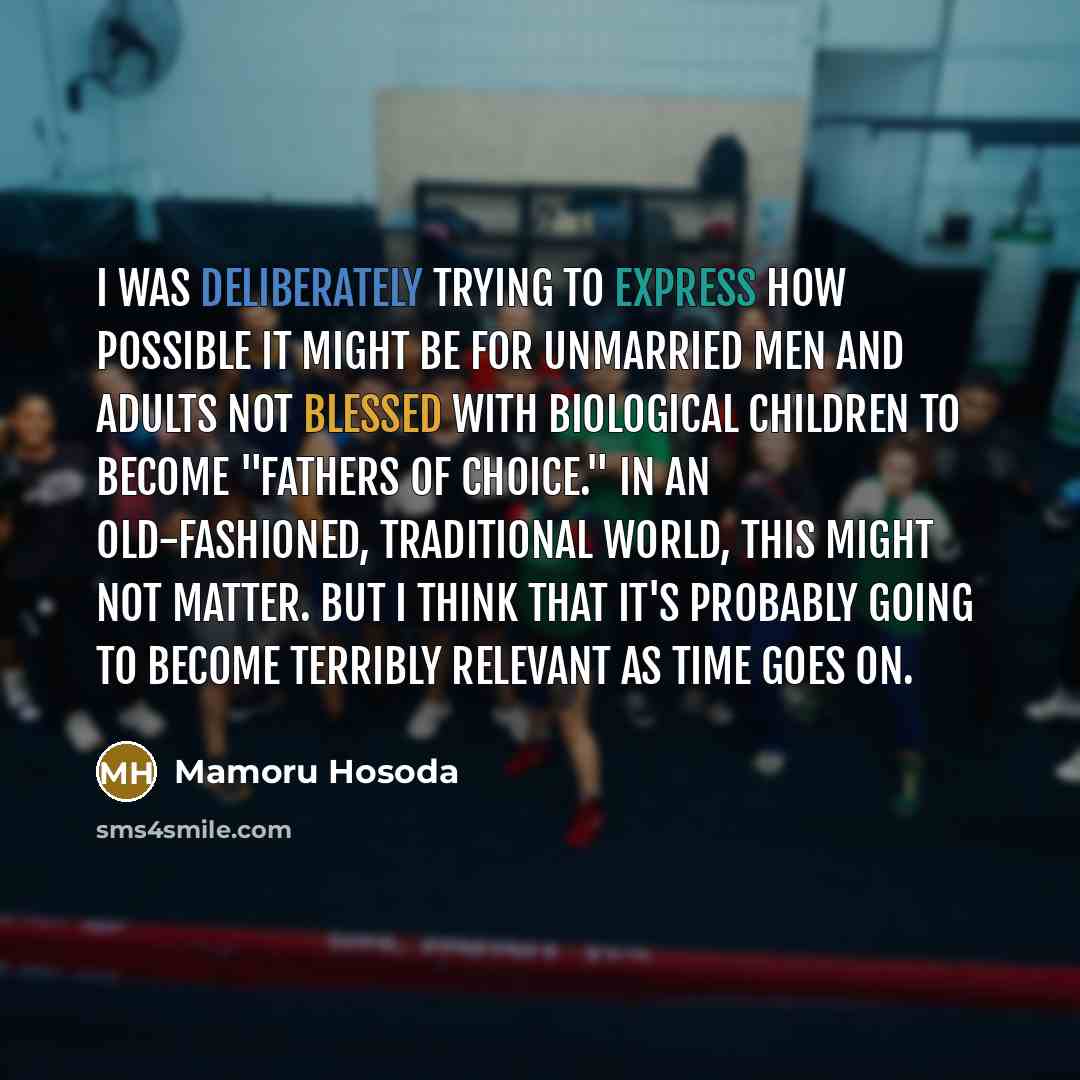 “I was deliberately trying to express how possible it might…” quote by Mamoru Hosoda