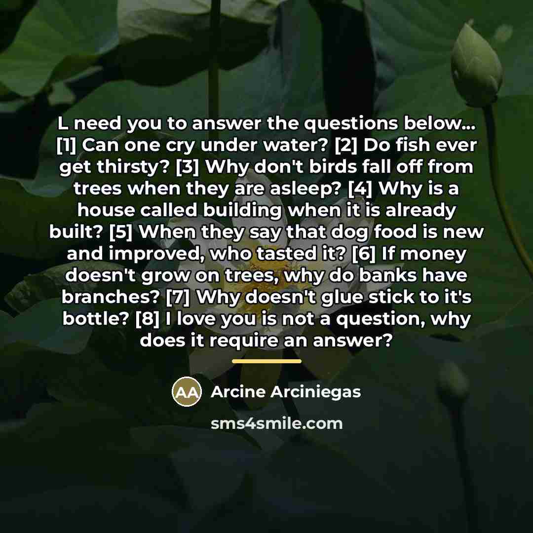 “L need you to answer the questions below... [1] Can…” quote by Arcine Arciniegas