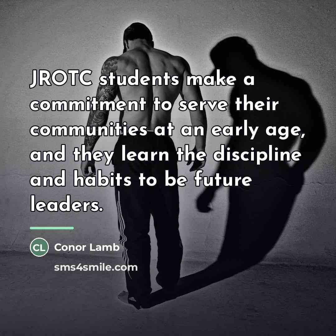 “JROTC students make a commitment to serve their communities at…” quote by Conor Lamb