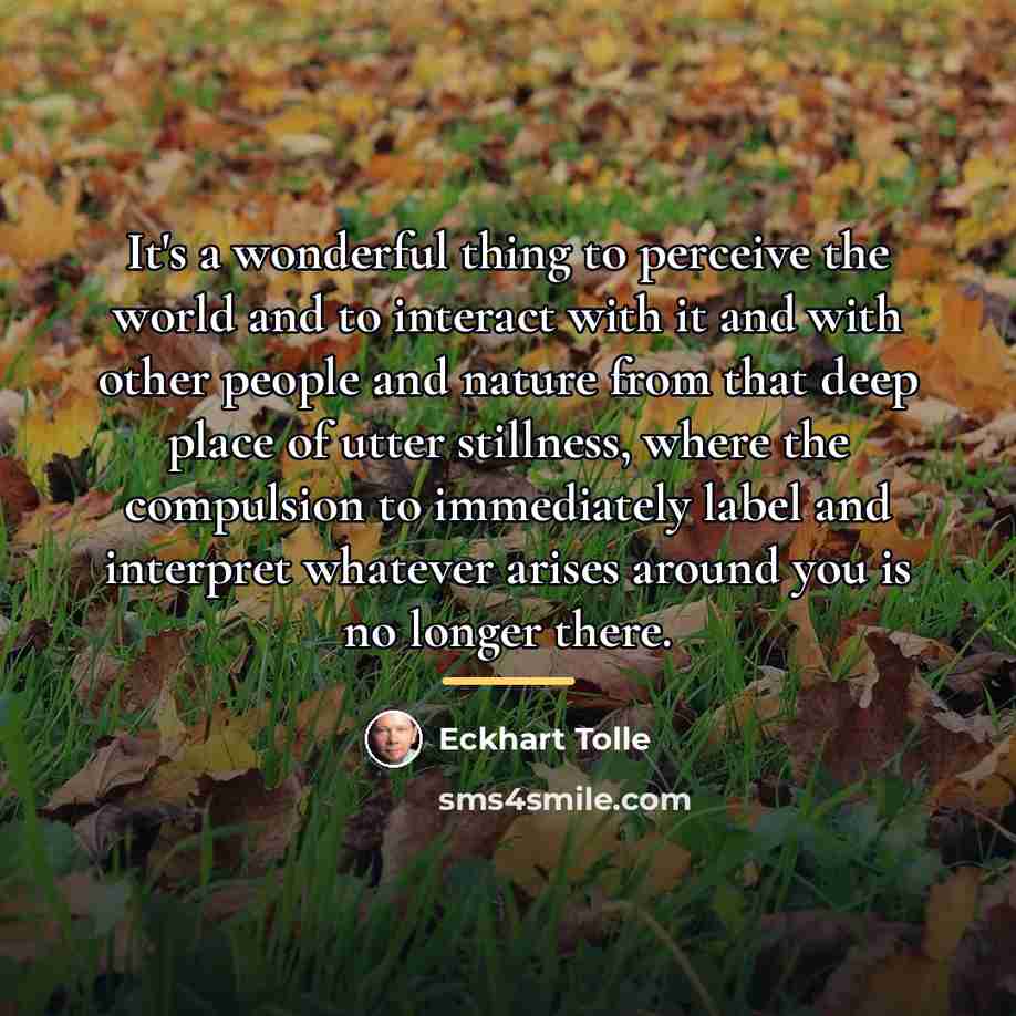 “It's a wonderful thing to perceive the world and to…” quote by Eckhart Tolle