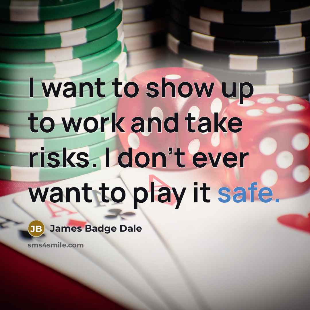 “I want to show up to work and take risks.…” quote by James Badge Dale