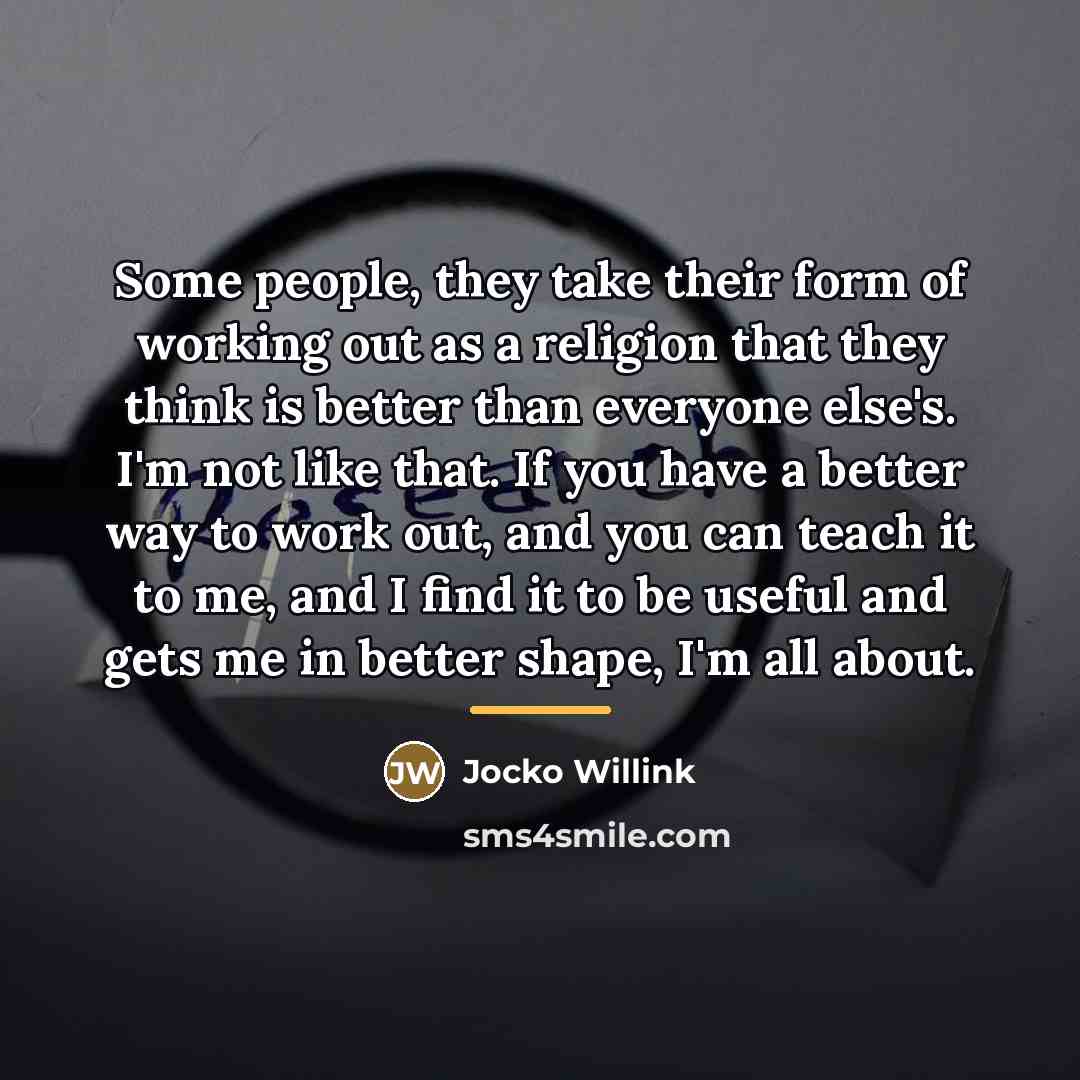 “Some people, they take their form of working out as…” quote by Jocko Willink
