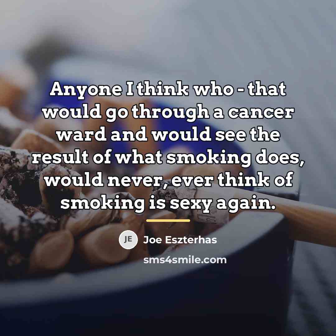 “Anyone I think who - that would go through a…” quote by Joe Eszterhas