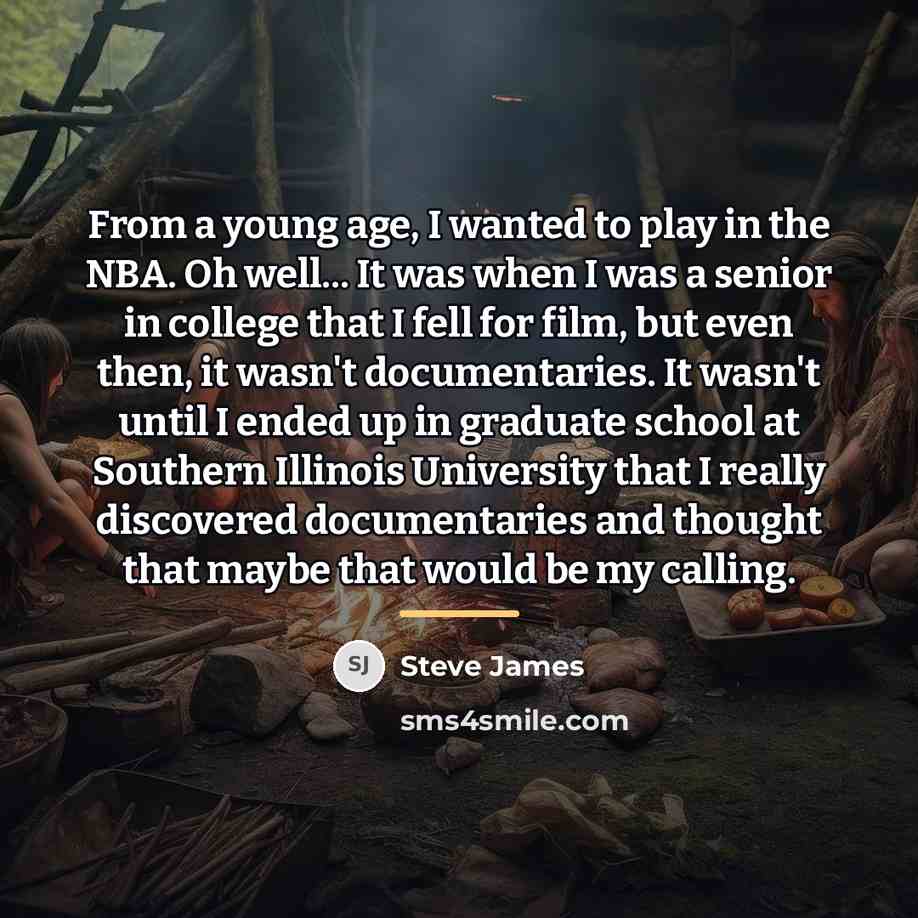 “From a young age, I wanted to play in the…” quote by Steve James