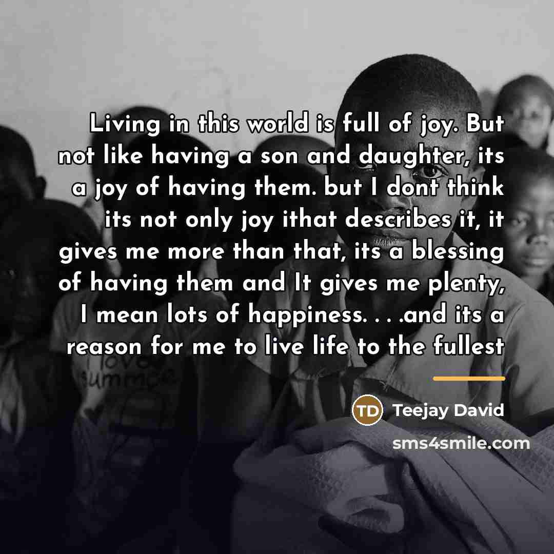“Living in this world is full of joy. But not…” quote by Teejay David