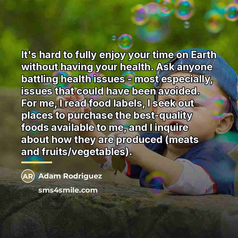 “It's hard to fully enjoy your time on Earth without…” quote by Adam Rodriguez