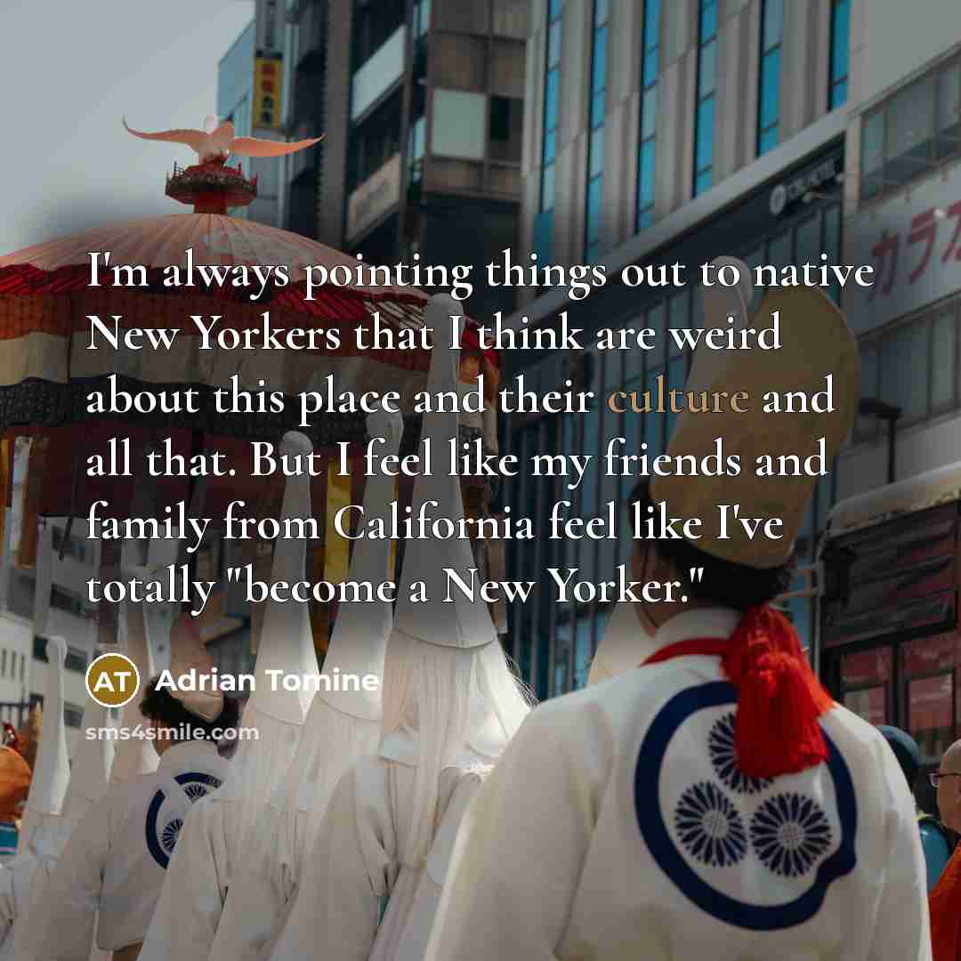 “I'm always pointing things out to native New Yorkers that…” quote by Adrian Tomine