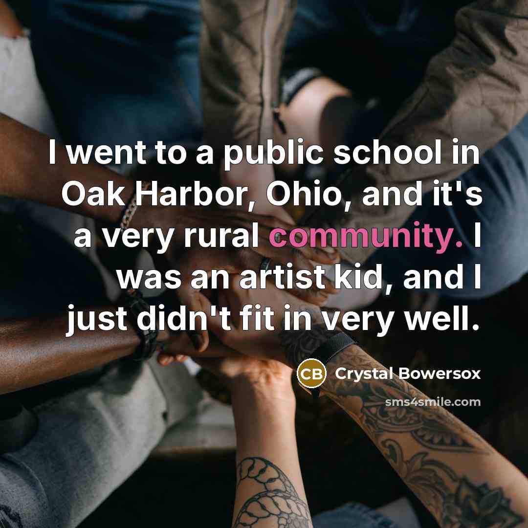 “I went to a public school in Oak Harbor, Ohio,…” quote by Crystal Bowersox