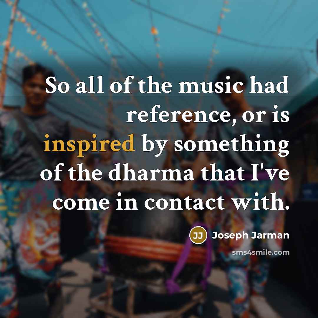 “So all of the music had reference, or is inspired…” quote by Joseph Jarman