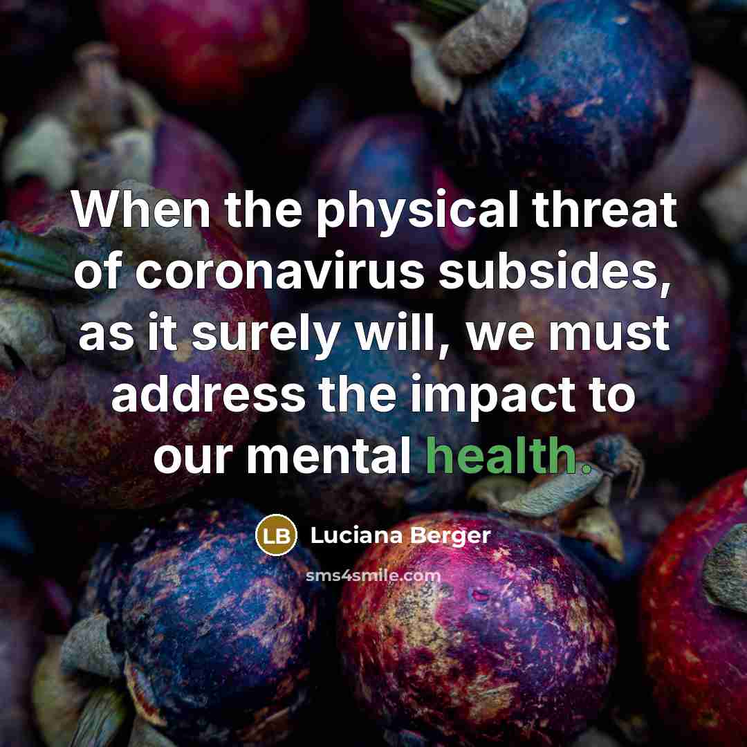 “When the physical threat of coronavirus subsides, as it surely…” quote by Luciana Berger