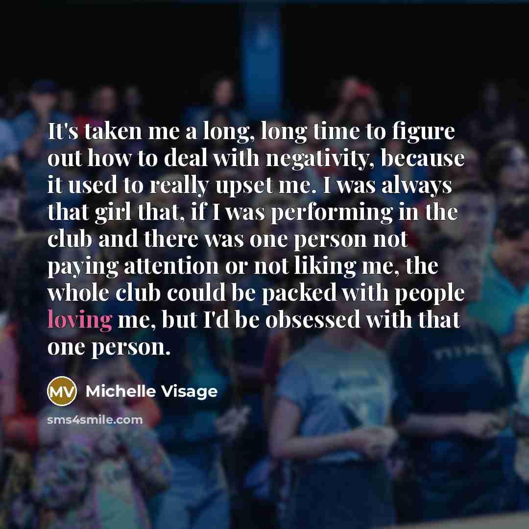 “It's taken me a long, long time to figure out…” quote by Michelle Visage