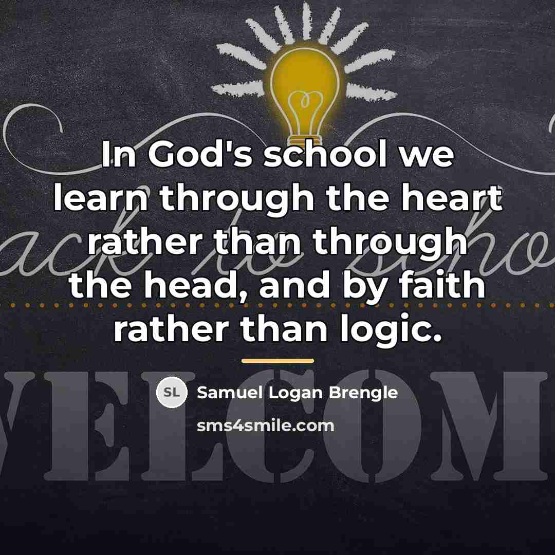 “In God's school we learn through the heart rather than…” quote by Samuel Logan Brengle