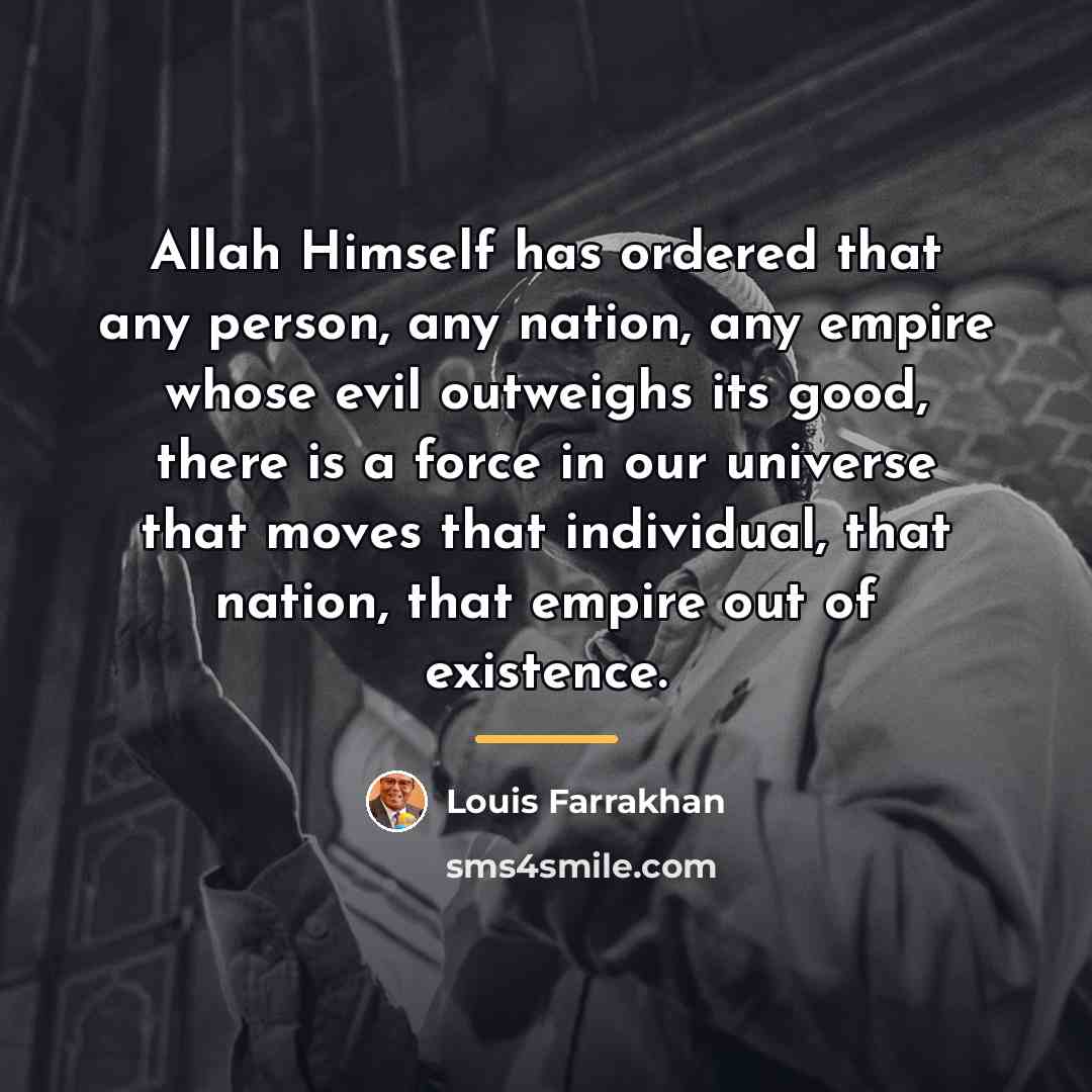 “Allah Himself has ordered that any person, any nation, any…” quote by Louis Farrakhan