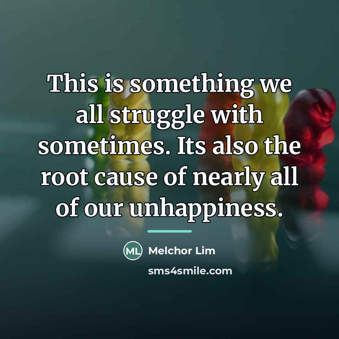 “This is something we all struggle with sometimes. Its also…” quote by Melchor Lim