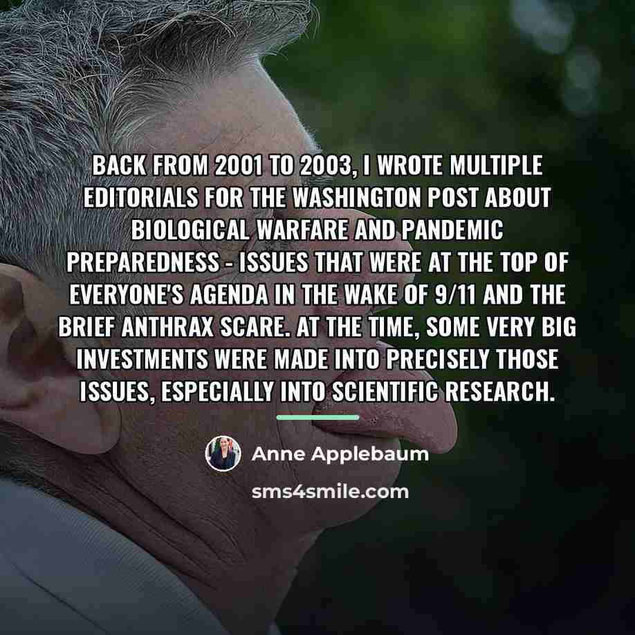 “Back from 2001 to 2003, I wrote multiple editorials for…” quote by Anne Applebaum