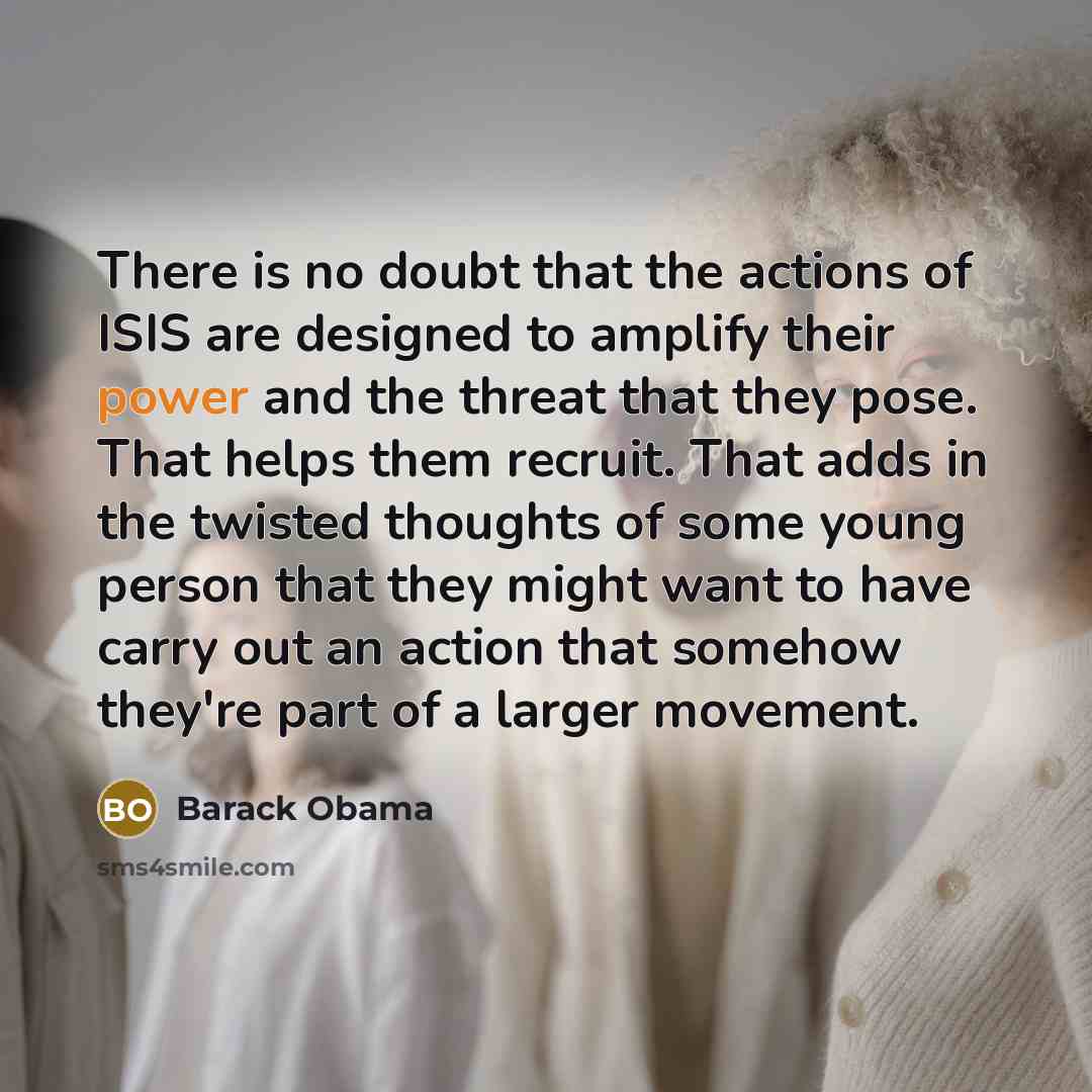 “There is no doubt that the actions of ISIS are…” quote by Barack Obama
