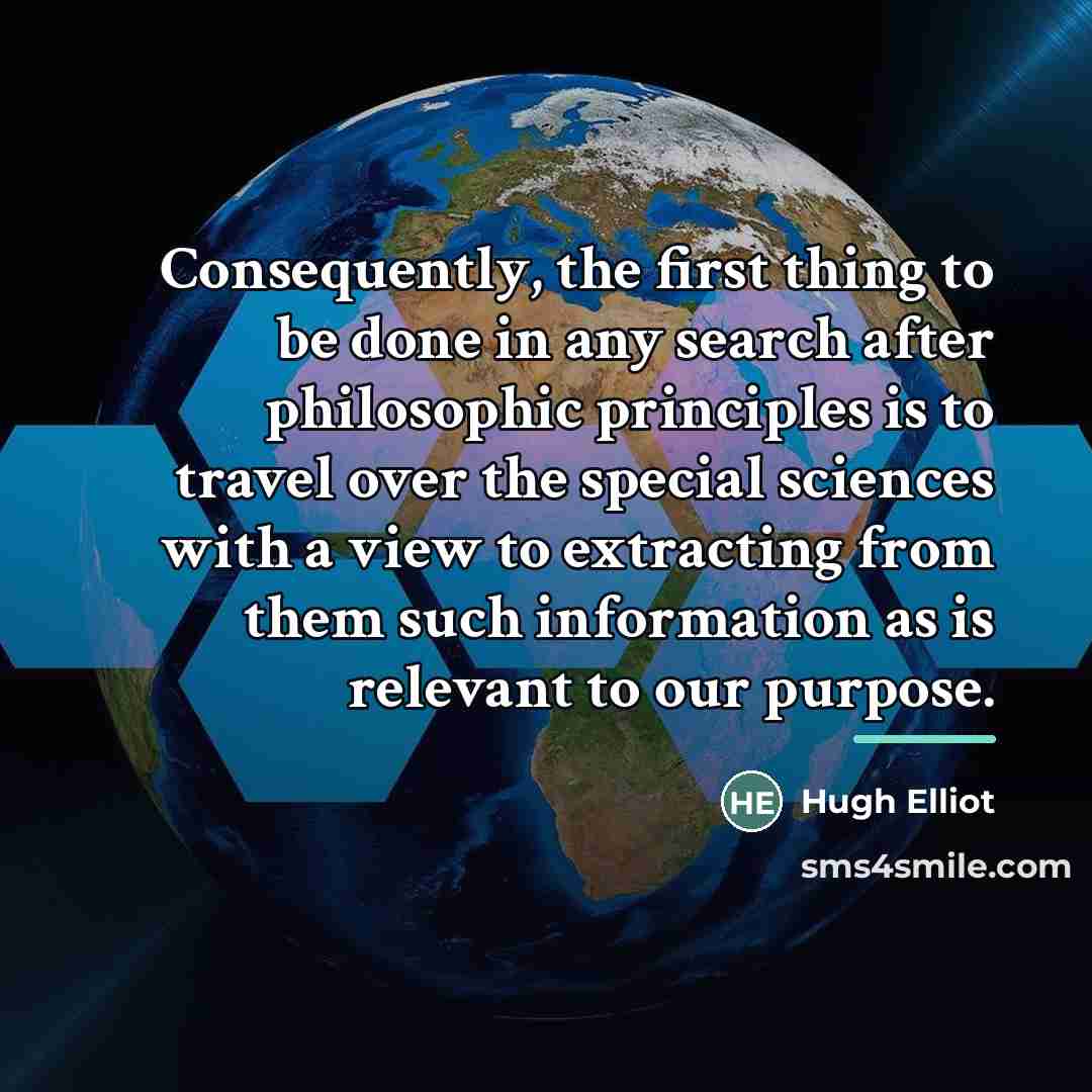 “Consequently, the first thing to be done in any search…” quote by Hugh Elliot