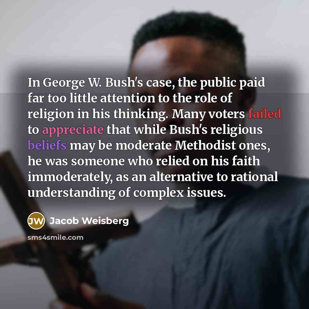 “In George W. Bush's case, the public paid far too…” quote by Jacob Weisberg