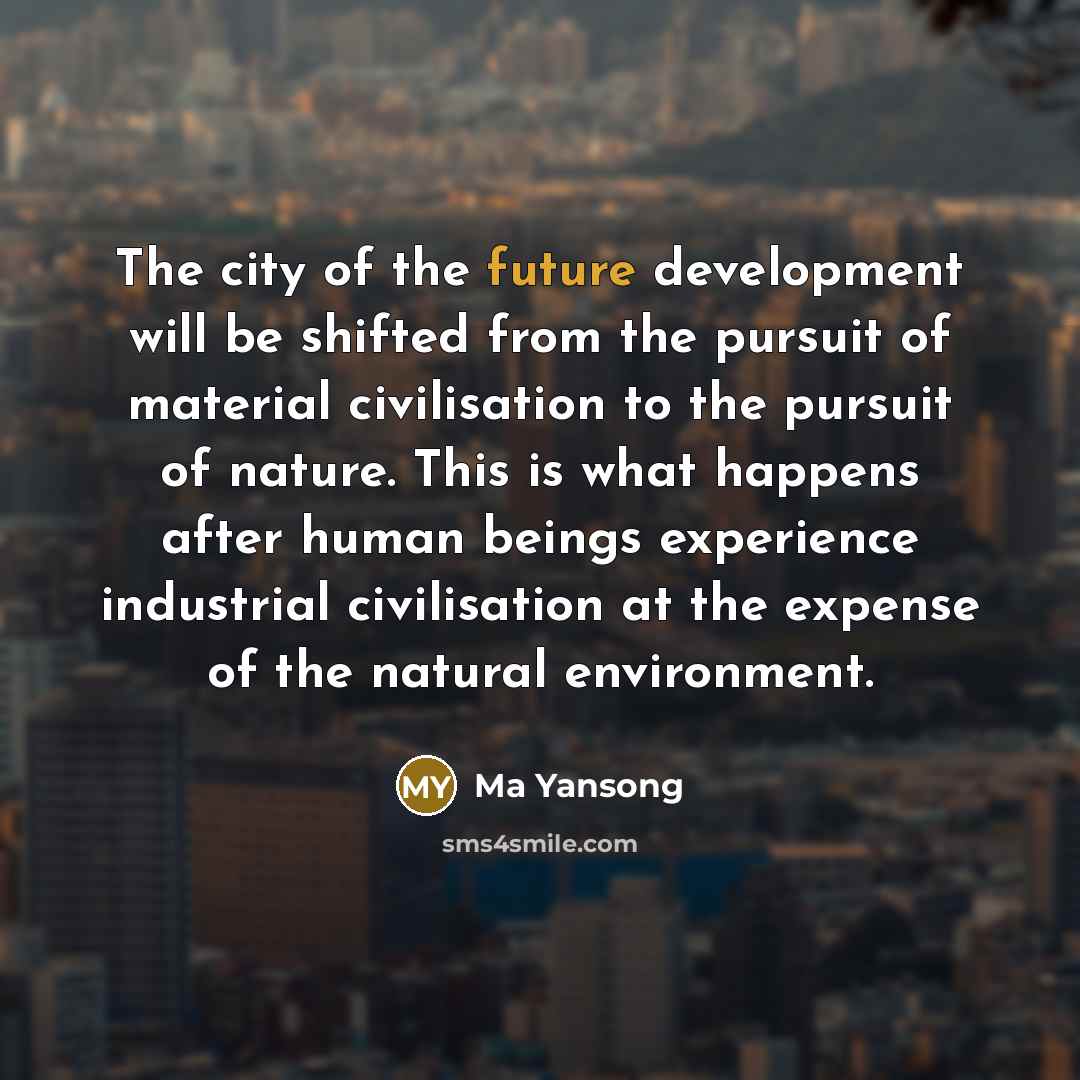 “The city of the future development will be shifted from…” quote by Ma Yansong
