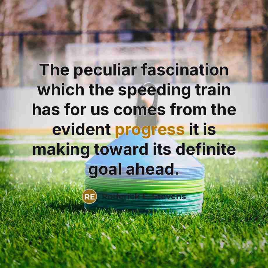 “The peculiar fascination which the speeding train has for us…” quote by Roderick E. Stevens
