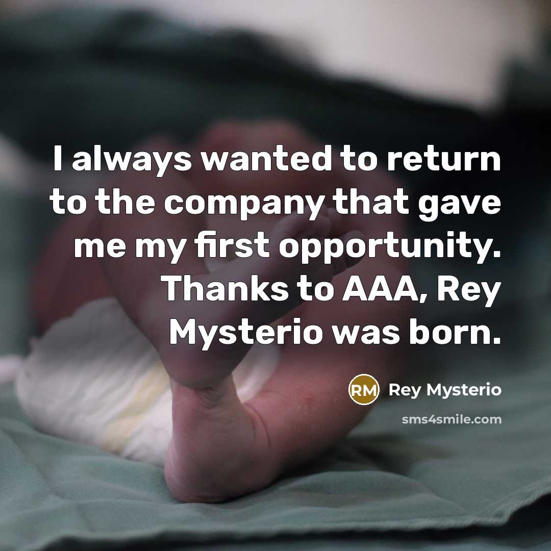 “I always wanted to return to the company that gave…” quote by Rey Mysterio