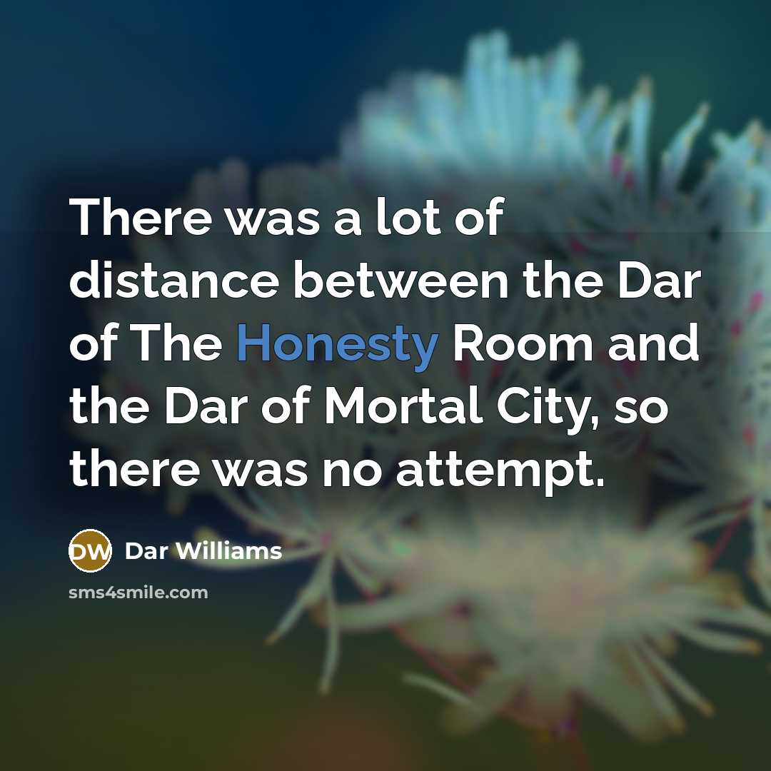 “There was a lot of distance between the Dar of…” quote by Dar Williams