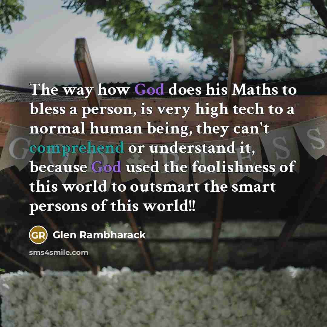 “The way how God does his Maths to bless a…” quote by Glen Rambharack