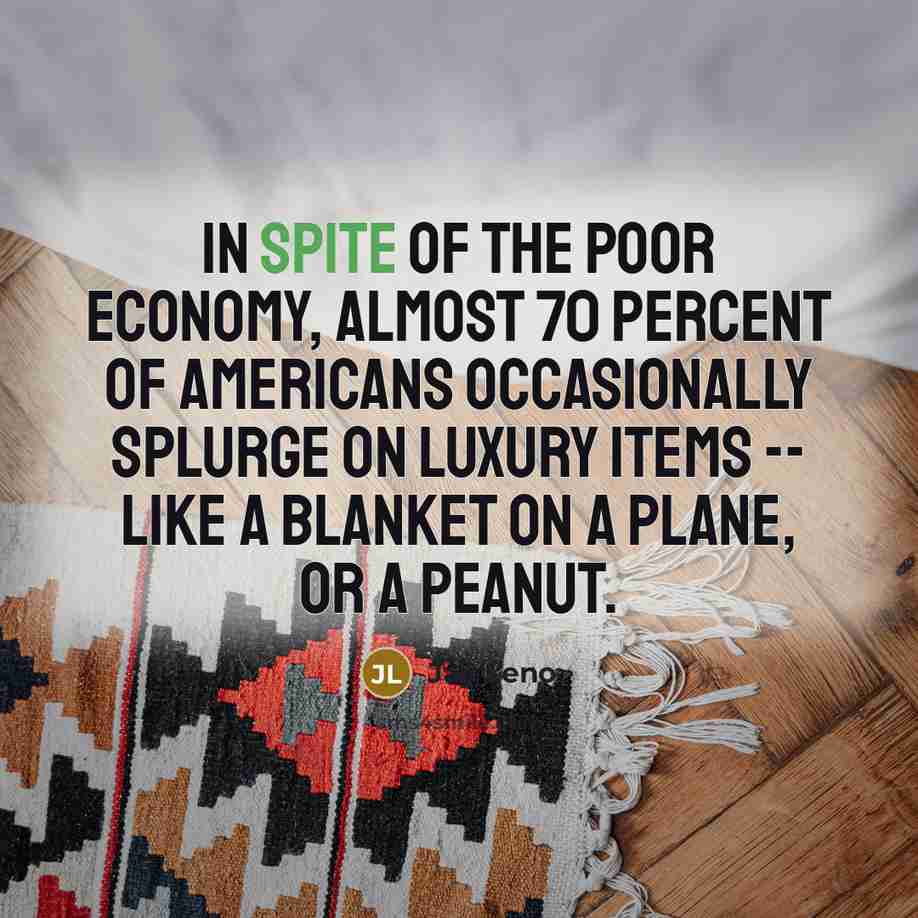 “In spite of the poor economy, almost 70 percent of…” quote by Jay Leno