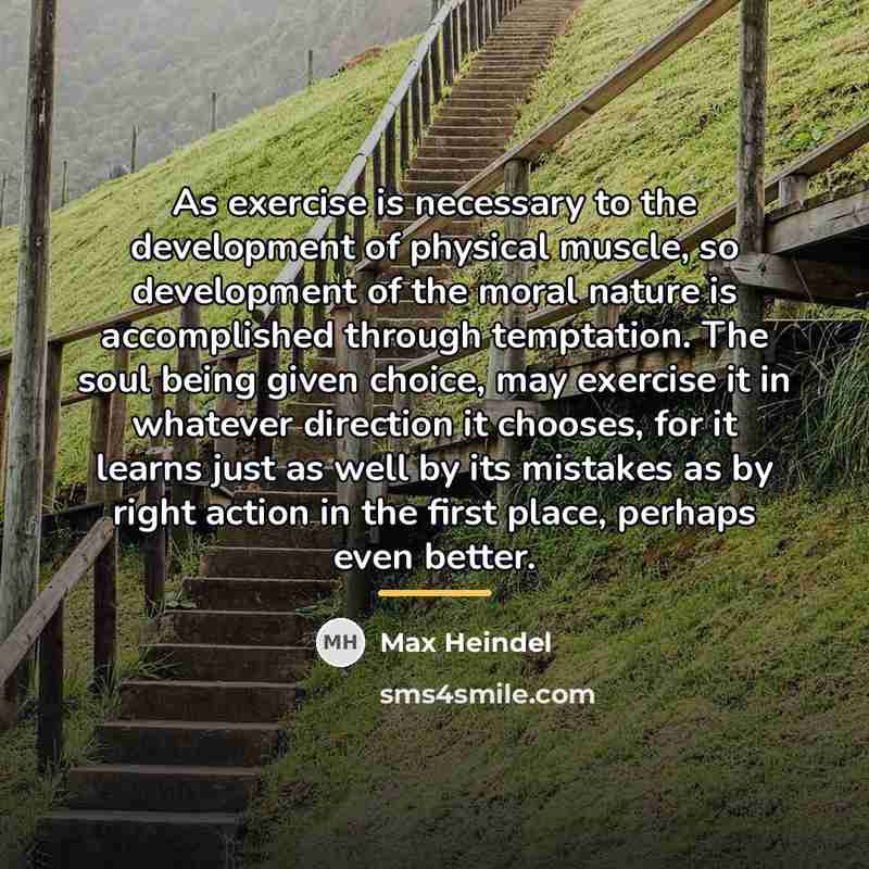 “As exercise is necessary to the development of physical muscle,…” quote by Max Heindel