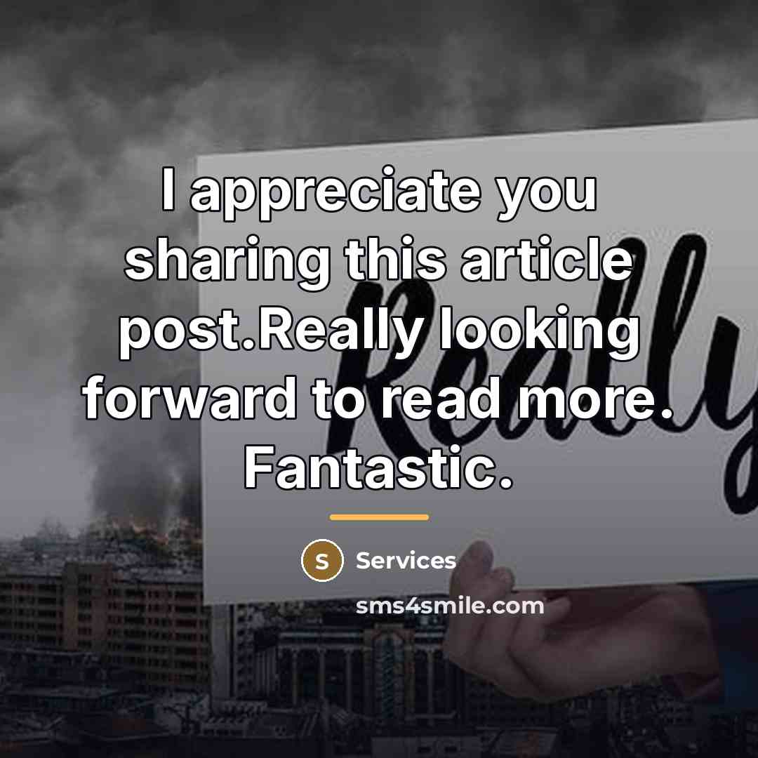 “I appreciate you sharing this article post.Really looking forward to…” quote by Services
