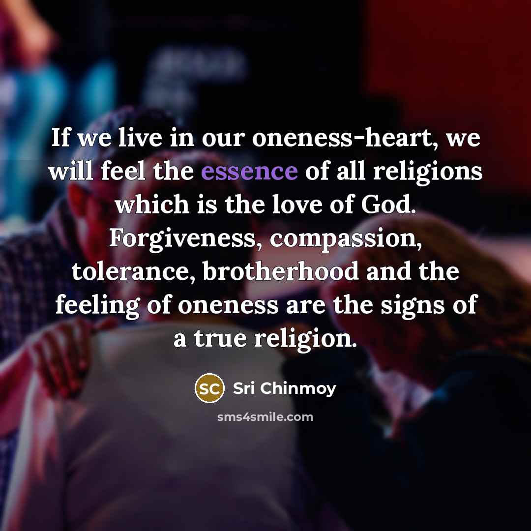 “If we live in our oneness-heart, we will feel the…” quote by Sri Chinmoy