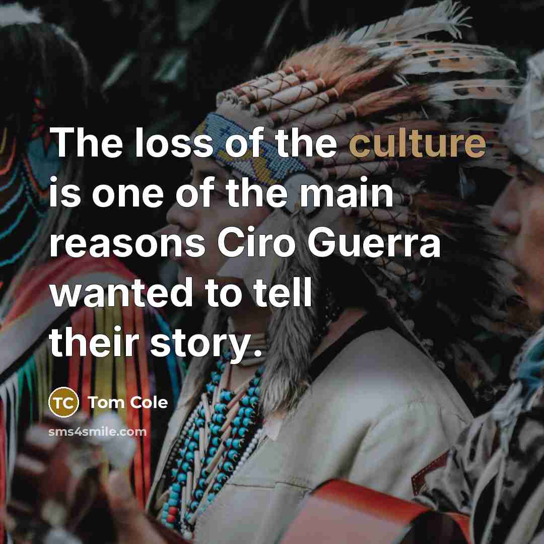 “The loss of the culture is one of the main…” quote by Tom Cole