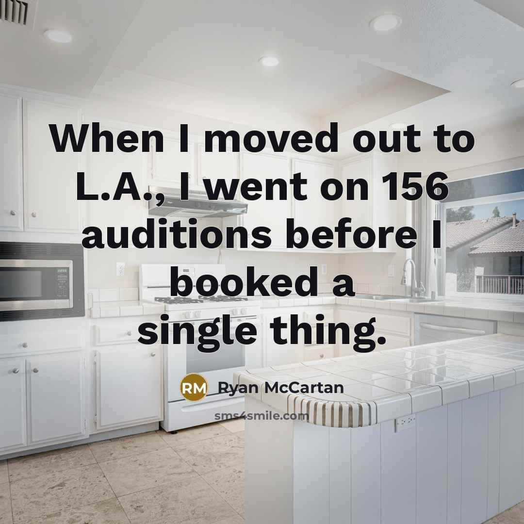 “When I moved out to L.A., I went on 156…” quote by Ryan McCartan