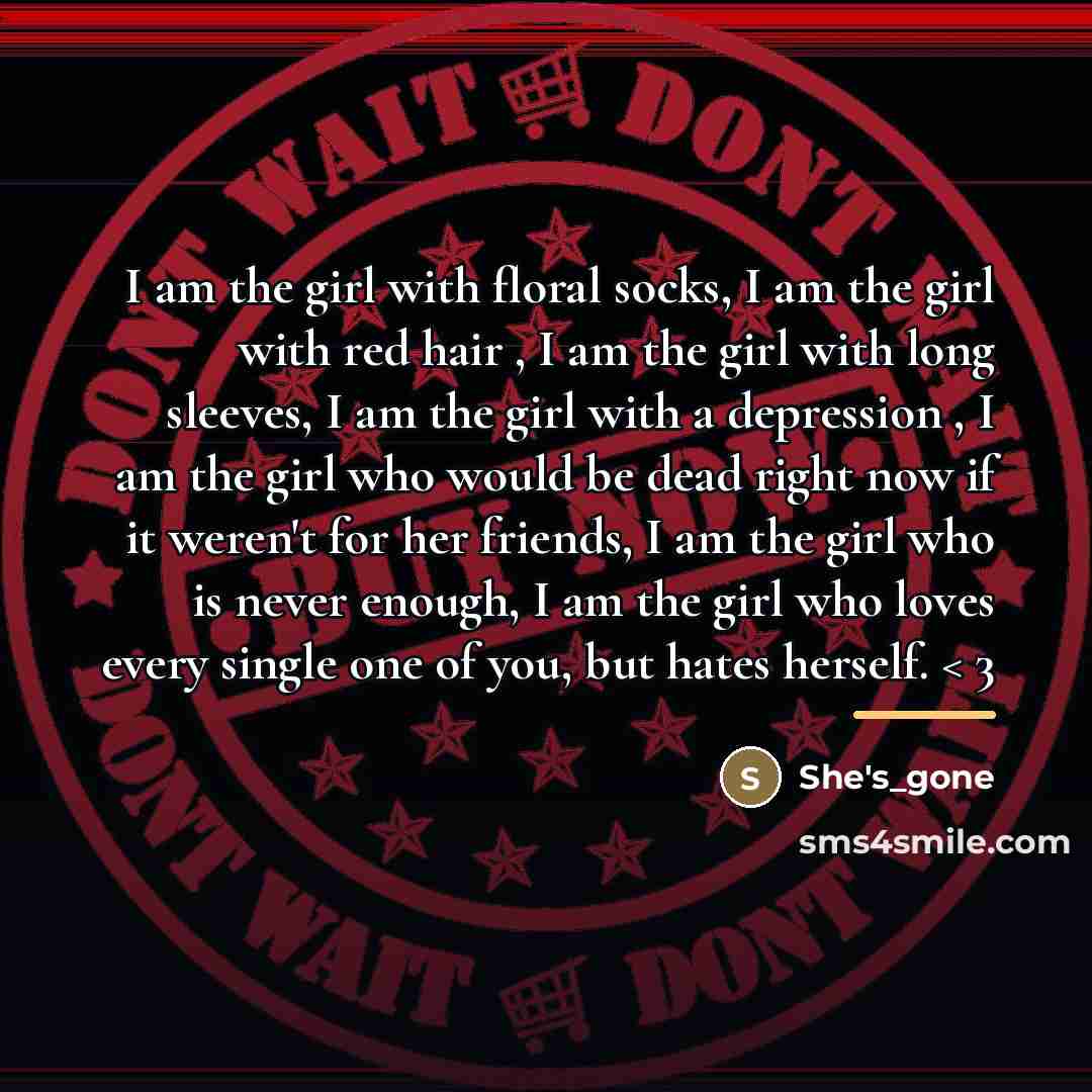 “I am the girl with floral socks, I am the…” quote by She's_gone