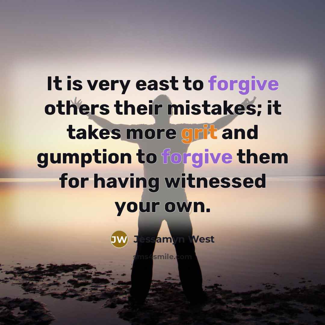 “It is very east to forgive others their mistakes; it…” quote by Jessamyn West