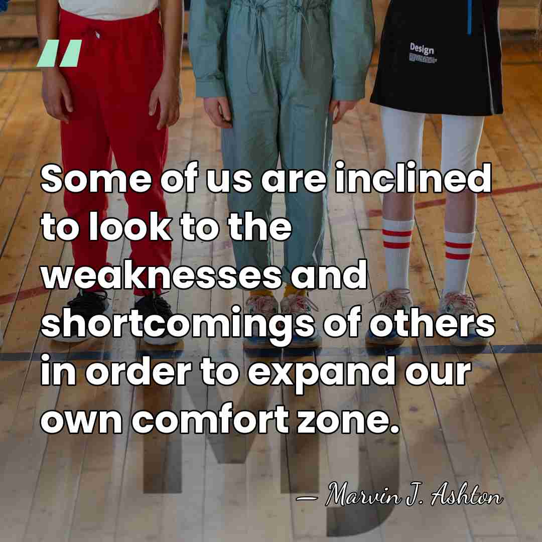 Some of us are inclined to look to the weaknesses and shortcomings&hellip; - Marvin J. Ashton