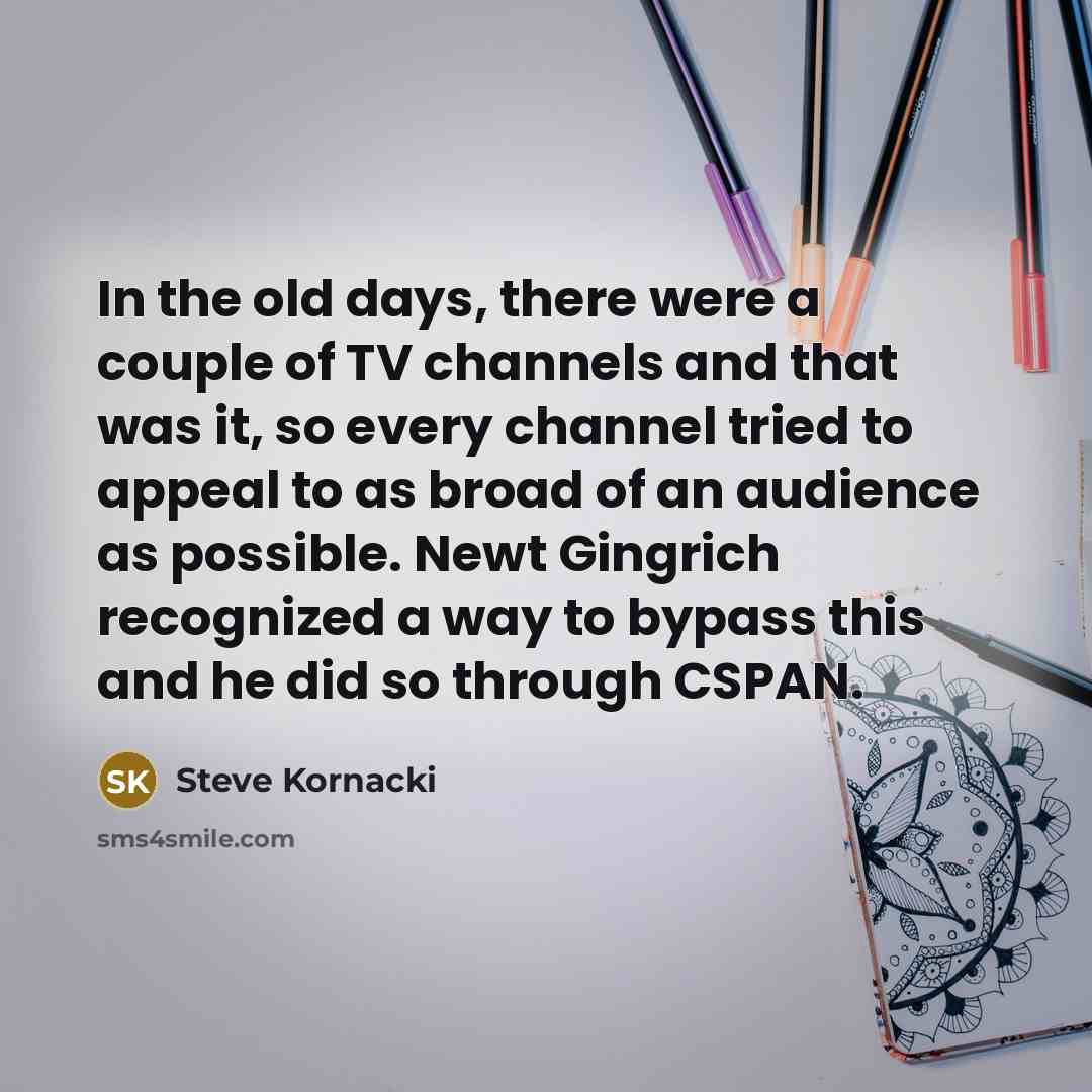 “In the old days, there were a couple of TV…” quote by Steve Kornacki