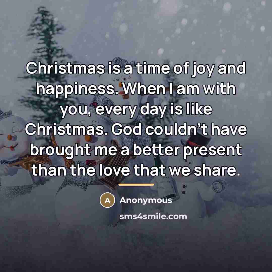 “Christmas is a time of joy and happiness. When I…” quote by Anonymous
